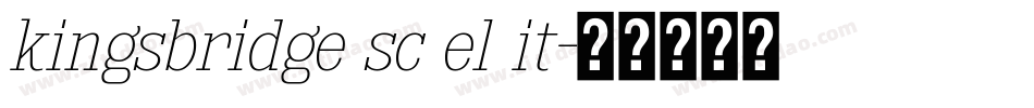 kingsbridge sc el it字体转换